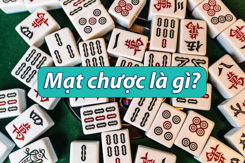 Mạt chược là gì