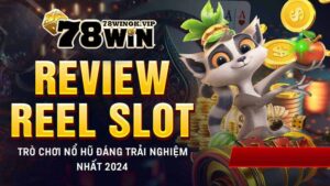 giới thiệu reel slot